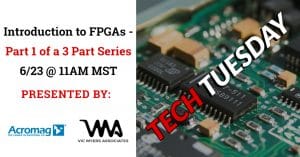 Tech Tuesday - Acromag FPGA
